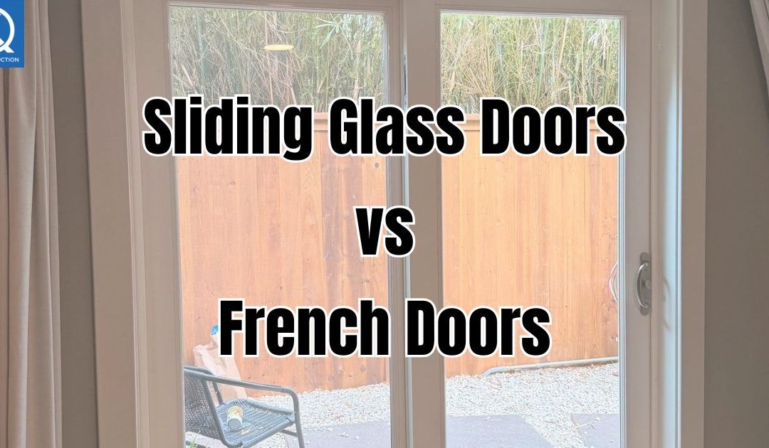 Sliding Glass Doors VS French Doors: Which Is Better for Your Home?